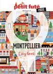 Guide Montpellier 2022 Petit Futé
