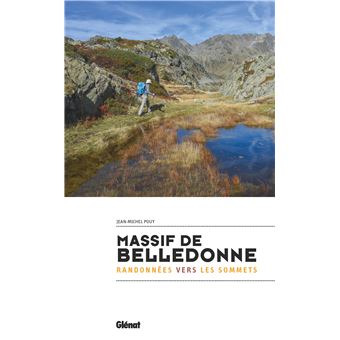 Massif de Belledonne - Randonnées vers les sommets