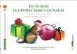 En Ti-Jean i la petita sariga de Nadal, Ti-Jean et Ti-Manicou Noël