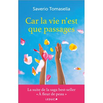 Car la vie n'est que passages