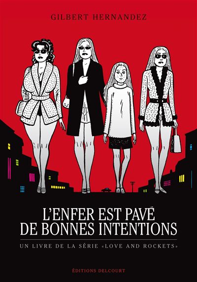 Enfer est pavé de bonnes intentions