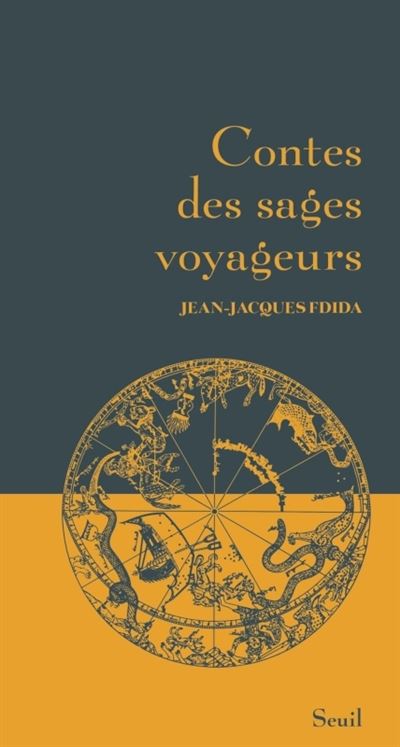 Contes des sages voyageurs - Jean-Jacques Fdida - relié