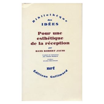 Pour une esthétique de la réception