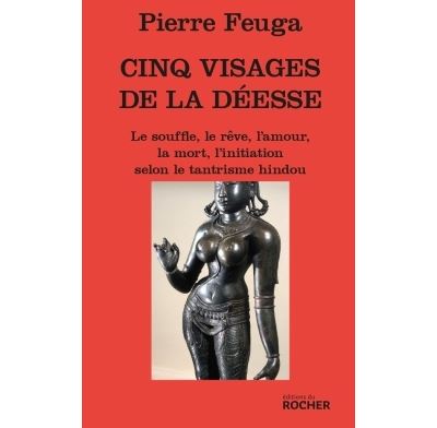 5 visages de la deesse