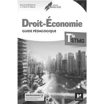 PERSPECTIVES DROIT-ECONOMIE Tle STMG GP POD