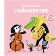 Je découvre l'orchestre