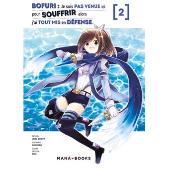 Bofuri : Je suis pas venue ici pour souffrir alors j'ai tout mis en défense