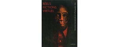 Réels fictions virtuel