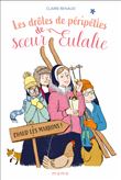 Les drôles de péripéties de soeur Eulalie - Chaud les marrons !