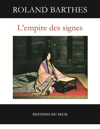 L'Empire des signes - Roland Barthes - broché