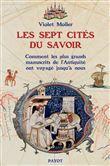 Les sept cités du savoir