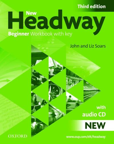 NEW HEADWAY BEGINNER: WORKBOOK WITH KEY AND AUDIO PACK