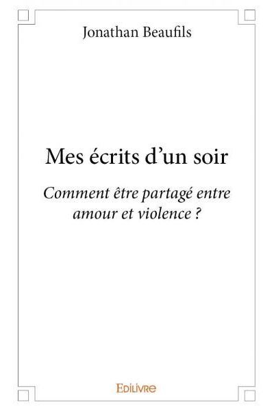 Mes écrits d'un soir