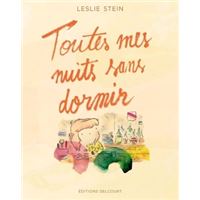 Toutes mes nuits sans dormir