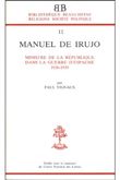BB n°11 - Manuel de Irujo - Ministre de la république dans la guerre d'espagne 1936-1939