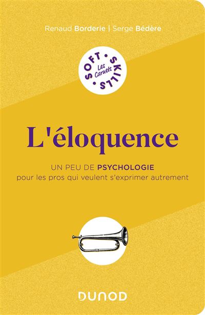 L'éloquence - Renaud Borderie - broché