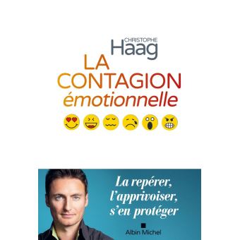 La Contagion émotionnelle - 1