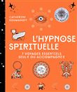 L'hypnose spirituelle