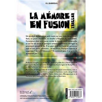 La memoire en fusion