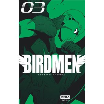 Birdmen - Tome 3