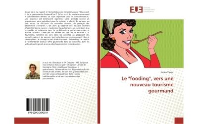 Le fooding , vers une nouveau tourisme gourmand