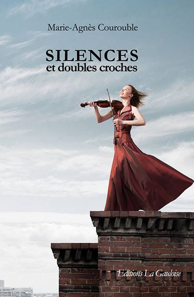 Silences et doubles-croches - Marie-Agnès Courouble - broché