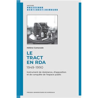 Le tract en RDA, 1949-1990