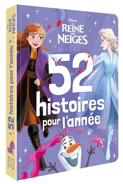 LA REINE DES NEIGES - 52 Histoires - Disney - Walt Disney - broché