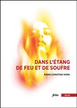 Dans l'étang de feu et de sang