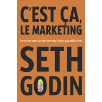 Permission Marketing Les Lecons D Internet En Marketing Broche Seth Godin Achat Livre Fnac