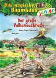 DAS MAGISCHE BAUMHAUS JUNIOR (BAND 13) - DER GROßE VULKANAUS