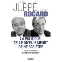 La politique telle qu'elle meurt de ne pas être