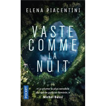 Vaste comme la nuit