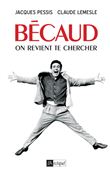 Bécaud - On revient te chercher