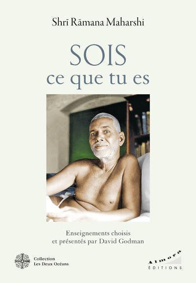 Sois ce que tu es - Ramana Maharshi - broché