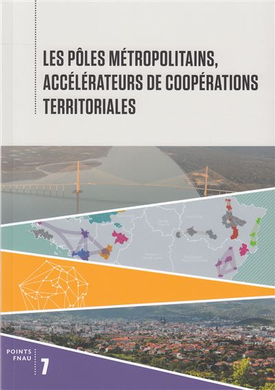 Pôles métropolitains et interterritorialité