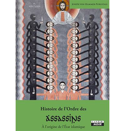 Histoire de l'Ordre des Assassins