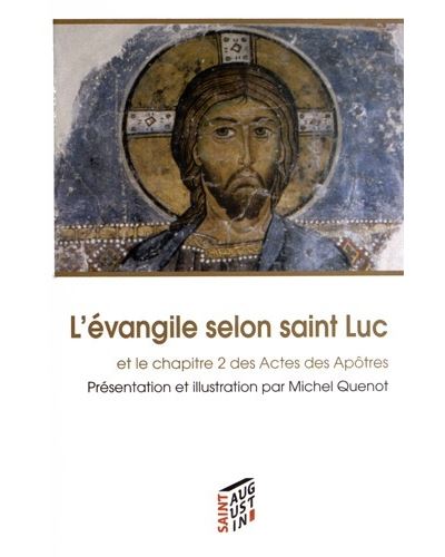 Saint Evangile, selon saint Luc : un évangile illustré