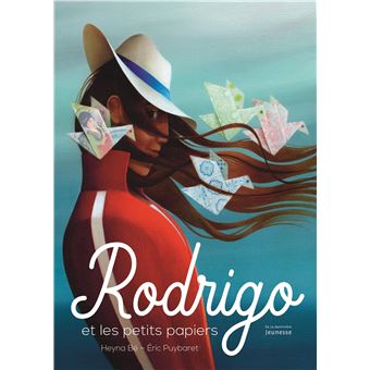 Rodrigo et les petits papiers