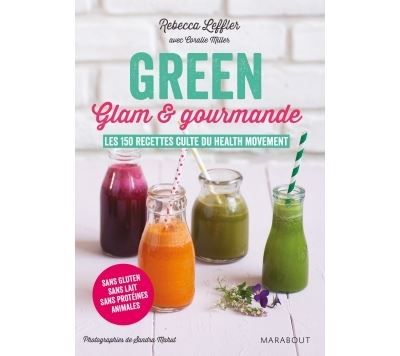Green, glam et gourmande