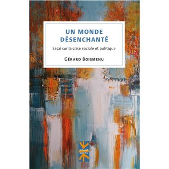 Un monde désenchanté