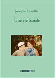 Une vie banale