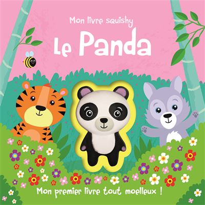 Mon livre squishy - panda (coll. mon premier livre tout moelleux)