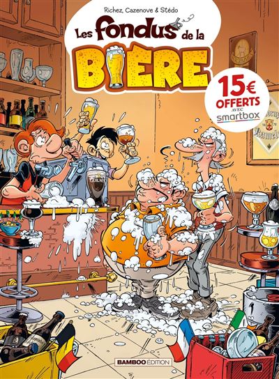 Les Fondus de la bière - OP 2022 - Hervé Richez - cartonné