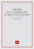 Théorie de la croissance et des fluctuations