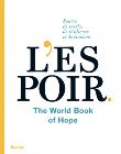 L espoir troisieme partie de la grande serie internationale  the world book of