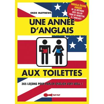 Une année d'anglais aux toilettes