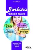 Barbara fait de la qualite