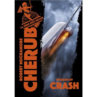 Cherub Mission 9 Tome 9 Crash Robert Muchamore Poche Achat Livre Ou Ebook Fnac