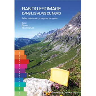 Rando-Fromage dans les alpes du Nord